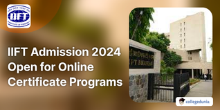 IIFT Admission 2024 Open for Online Certificate Programs; Check Details to Apply Here